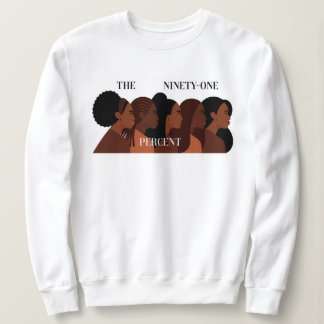 Das einundneunzigste Prozent Sweatshirt