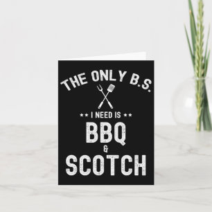 Das einzige Bs, das ich brauche, ist Grillen und S Karte