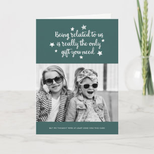 Das einzige Geschenk, das Sie brauchen   Weihnacht Feiertagskarte