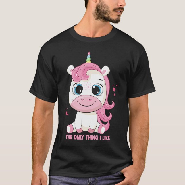 Das Einzige, was ich mag, sind Einhornhörnchen in  T-Shirt (Vorderseite)