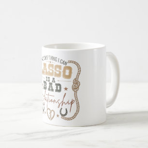 Das Einzige, was ich mit dem Lasso einfangen kann, Kaffeetasse