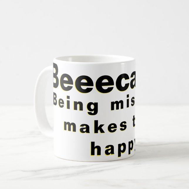 Das Elend macht sie glücklich! Kaffeetasse (Vorderseite Links)