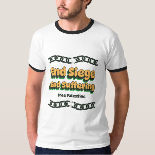 Das Ende der Belagerung, das das freie Palästina i T-Shirt