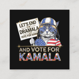 Das Ende der Dramala und die Abstimmung für Kamala Quadratische Visitenkarte