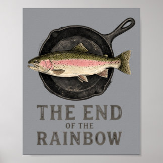 Das Ende des Regenbogens Lustige Forellenangeln Gr Poster