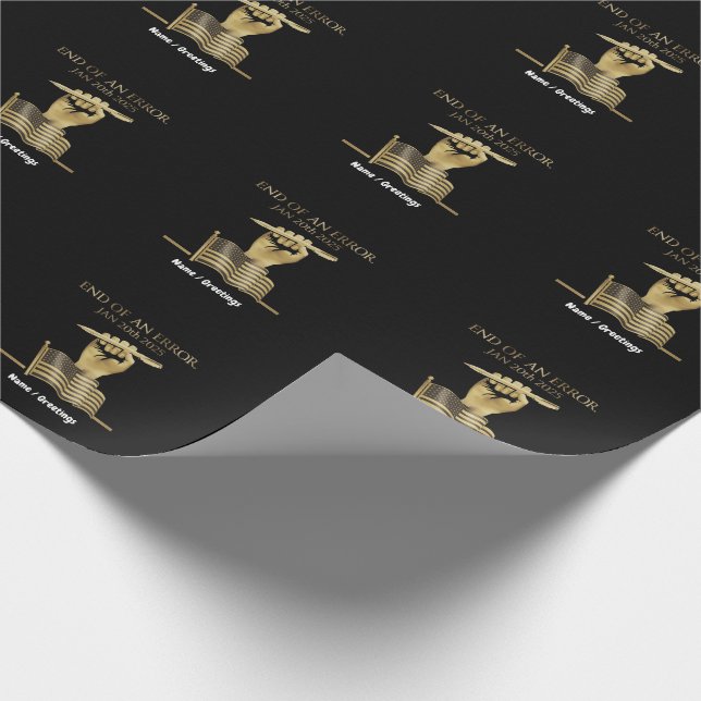 Das Ende eines Fehlers am 20. Januar 2025 Geschenkpapier (Ecke)