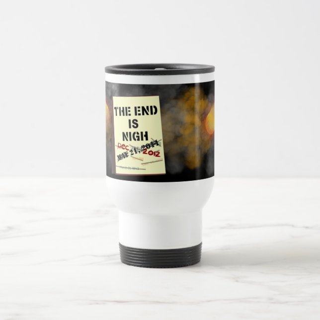 Das Ende ist nahe Tasse (Mittel)