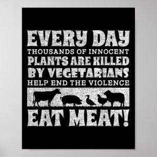 Das Essen von Tieren ist ein seltsamer Plan des Ve Poster