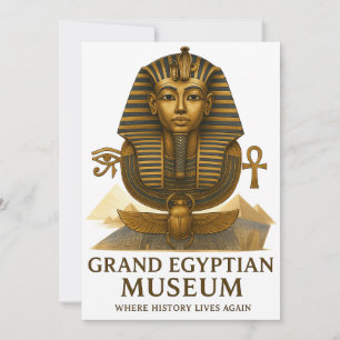 Das ewige Erbe – Eröffnung des Grand Egyptian Muse Einladung