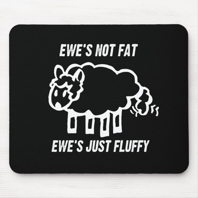 Das FAT des MUTTERSCHAFS NICHT, der GERECHTE Mousepad (Vorne)