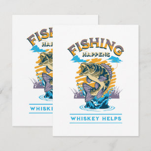 Das Fischen geschieht. Whiskey hilft! RSVP Karte
