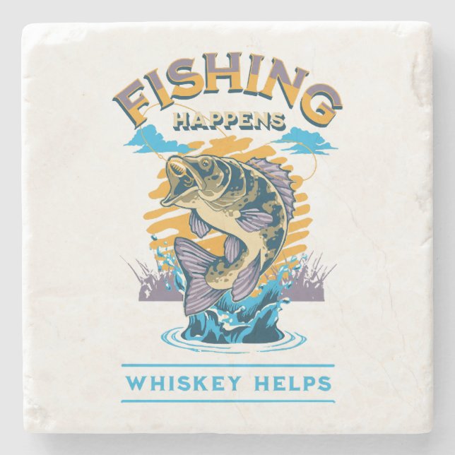 Das Fischen geschieht. Whiskey hilft! Steinuntersetzer (Vorderseite)