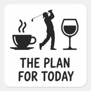 Das Flugzeug für heute Lustiger Golf Wein Kaffee G Quadratischer Aufkleber