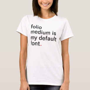 Das Foliomedium der Frauen ist mein T-Shirt
