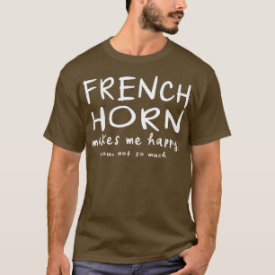 Das französische Horn freut mich, dass ich nicht s T-Shirt