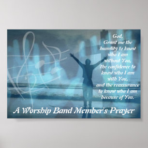 Das Gebet eines Anbetungs-Band-Mitglieds Poster