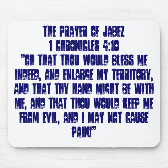 DAS GEBET VON JABEZ1 zeichnet 4:10 " oh dieses Th… Mousepad (Vorne)