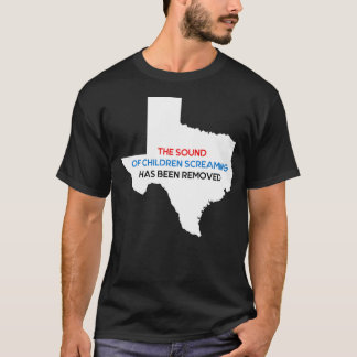 Das Geräusch von Kinderschreie wurde entfernt T-Shirt