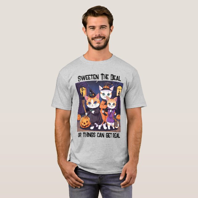 Das Geschäft süßen, sonst könnten die Dinge wirkli T-Shirt (Vorne ganz)