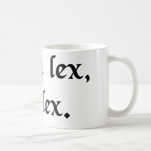 Das Gesetz ist rau, aber es ist das Gesetz Kaffeetasse