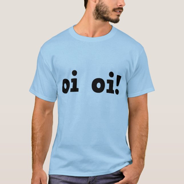 Das Gesetz - T - Shirt - Oi Oi! (Vorderseite)