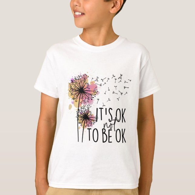 Das Gesundheitsbewusstsein ist es, nicht Ok Dandel T-Shirt (Vorderseite)