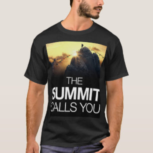 Das Gipfeltreffen ruft dich Geschenk - Berg-Abente T-Shirt