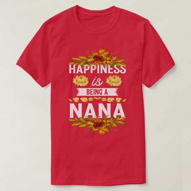 Das Glück der Frauen ist eine Nana-Großmutter Prem T-Shirt (Design vorne)