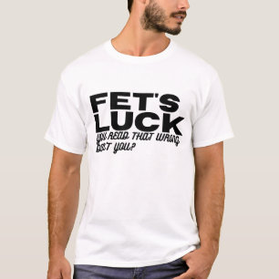 Das Glück der klassischen Fet T-Shirt