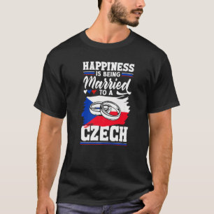 Das Glück der tschechischen Flagge ist Verheiratet T-Shirt