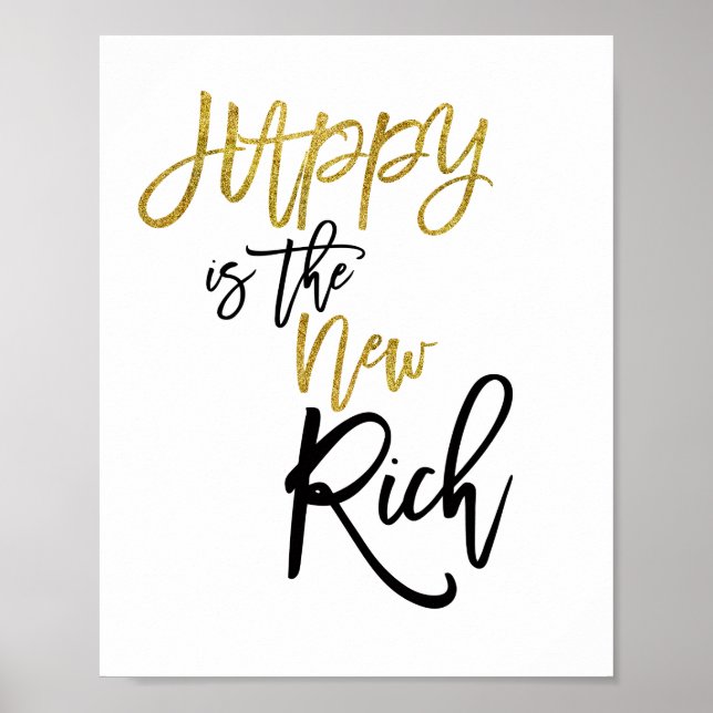Das Glück ist das neue reiche Zitat Schwarz/Gold Poster (Vorne)