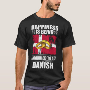 Das Glück ist einem Dänen Verheiratet T-Shirt