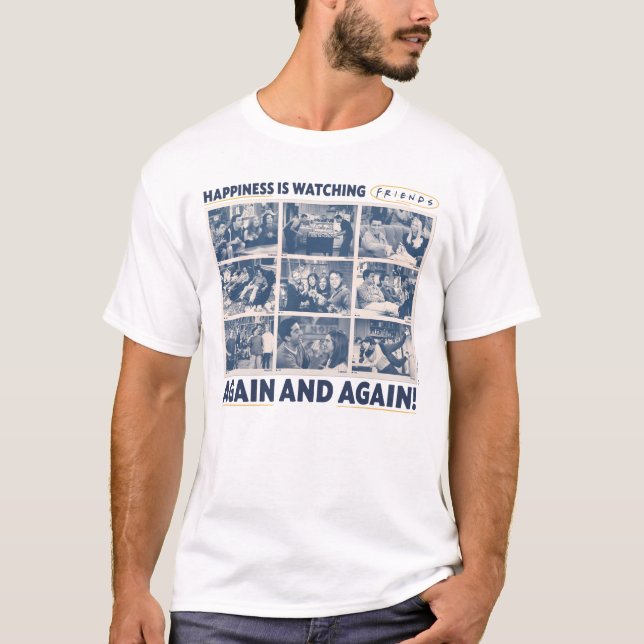 Das Glück sieht immer wieder FRIENDS™ zu T-Shirt (Vorderseite)