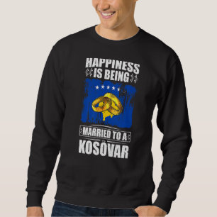 Das Glück wird einem Kosovo Verheiratet Sweatshirt
