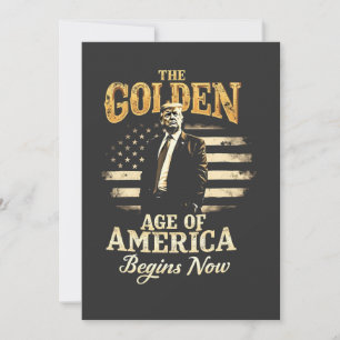 Das goldene Zeitalter Amerikas beginnt jetzt Trump Einladung