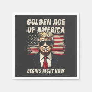 Das goldene Zeitalter Amerikas hat jetzt begonnen Serviette