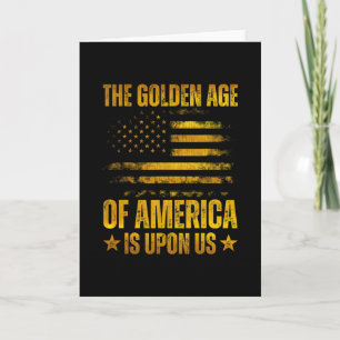 Das goldene Zeitalter Amerikas ist bei uns Lustig Karte