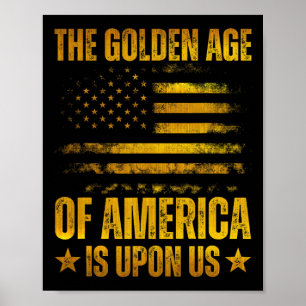 Das goldene Zeitalter Amerikas ist bei uns Lustig  Poster