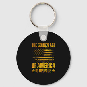 Das goldene Zeitalter Amerikas ist bei uns Lustig  Schlüsselanhänger
