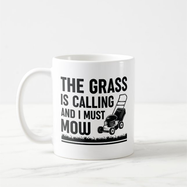 Das Gras ruft und ich muss mähen Kaffeetasse (Links)