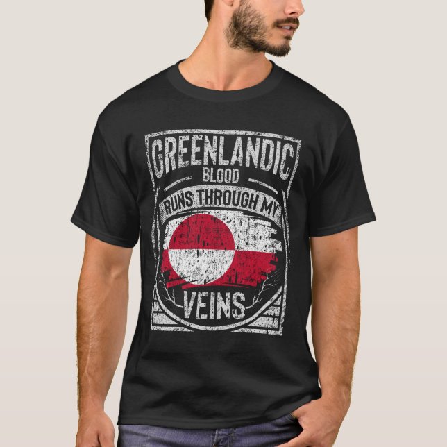 Das grönländische Blut fließt durch meine Venen T-Shirt (Vorderseite)
