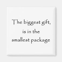 Das größte Geschenk ist im kleinsten Packmagneten Magnet