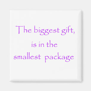 Das größte Geschenk ist im kleinsten Packmagneten Magnet