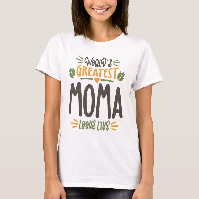 Das größte Moma der Welt für Frauen sieht aus wie T-Shirt (Vorderseite)