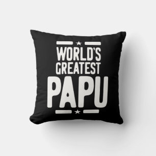 Das größte Papu-Vater-Geschenk der Welt Kissen