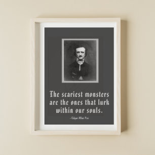 Das gruseligste Monster Edgar Allan Poe Zitat Post Poster