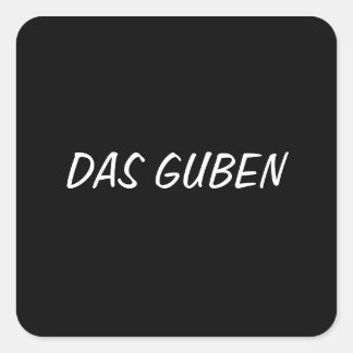 Das Guben Quadratischer Aufkleber