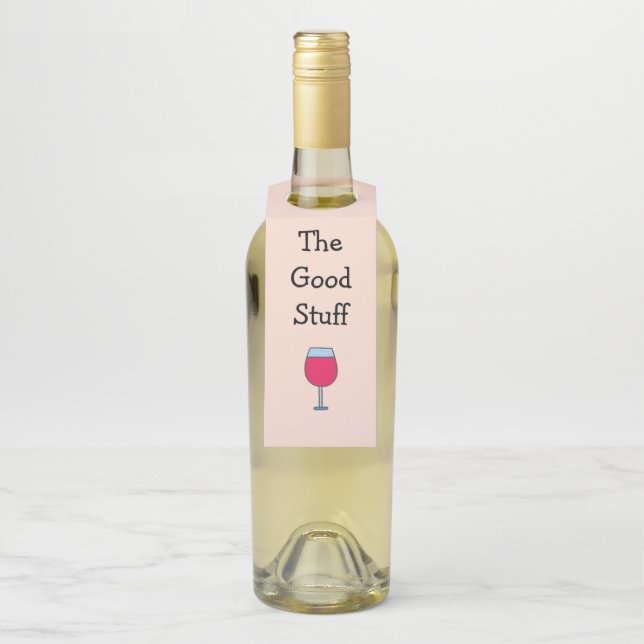 Das Gute an Weinglas Flaschenanhänger (Auf Flasche)