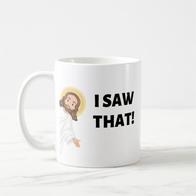 DAS HABE ICH GESEHEN! Jesus Tasse (Links)
