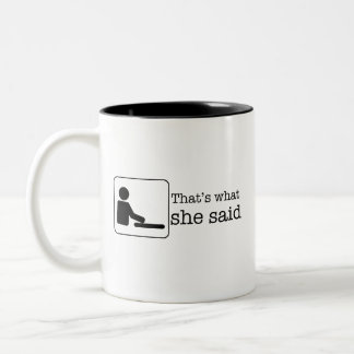 Das hat sie gesagt zweifarbige tasse